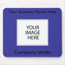 Add Your Image or Text Here mousepads
