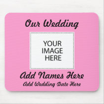 Add Your Image Or Text mousepads