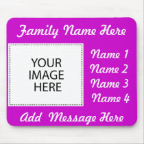 Add Your Image Or Text mousepads