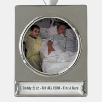 banner, ornament, gold, plated, als, disease, hero, dad, mom, sister, [[missing key: type_planetjill_bannerornamen]] with custom graphic design