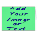 Add Your Own Image or Text