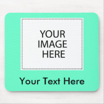 Add Your Own Image Or Text mousepads