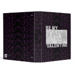 ADD Your Photo Be My Valentine Frame - Goth Hearts 3 Ring Binders