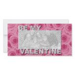 ADD Your Photo Be My Valentine Frame - Pink Roses Customized Photo Card