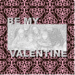 ADD Your Photo Be My Valentine Frame - Pink Scroll Photo Sculpture