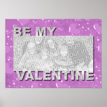 ADD Your Photo Be My Valentine Frame - Purple Hear Poster