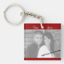 Add Your Picture, True Love Red Photo Key Chain key chains