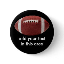 Add your text Football Button Pin by mikek92349 Add your text Football Button Pin