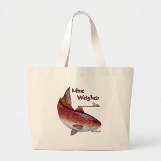 Add your weight-Redfish Canvas Bags