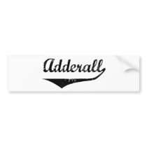 Adderall Bumper Stickers