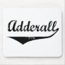 Adderall Mousepads