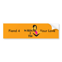 Addicted Bumper Sticker bumper stickers