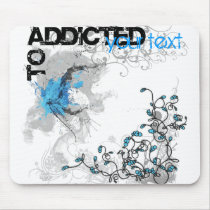 Addicted Mousepad