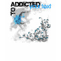 Addicted T-Shirt by studioaraminta Addicted T-Shirt