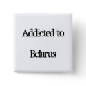 Addicted to Belarus