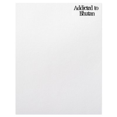 Addicted to Bhutan Letterhead by addictedto