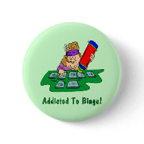 Addicted To Bingo! Buttons