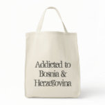 Addicted to Bosnia & Herzegovina Canvas Bags