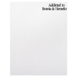 Addicted to Bosnia &amp; Herzegovina Custom Letterhead