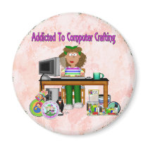 Addicted to Computer Crafting magnets
