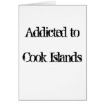 Addicted to Cook Islands Greeting Cards