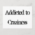 Addicted to Craziness