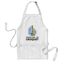 Addicted To Croquet Aprons