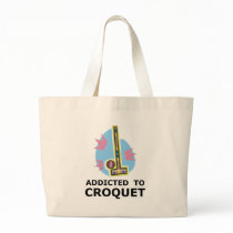 Addicted To Croquet Tote Bags