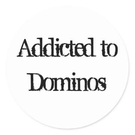 Addicted to Dominos Round Stickers