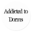 Addicted to Dorms