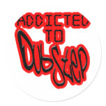 Addicted to Dubstep Sticker