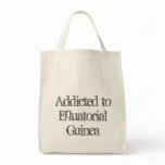 Addicted to Equatorial Guinea Canvas Bags