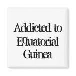 Addicted to Equatorial Guinea Fridge Magnet