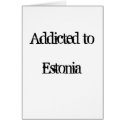 Addicted to Estonia