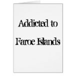 Addicted to Faroe Islands Card