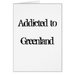 Addicted to Greenland Card