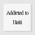 Addicted to Haiti