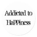 Addicted to Happiness
