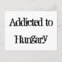 Addicted to Hungary
