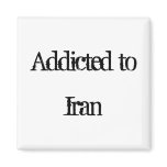 Addicted to Iran Fridge Magnets