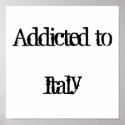 Addicted to Italy