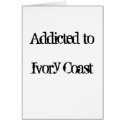 Addicted to Ivory Coast