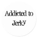 Addicted to Jerky