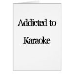 Addicted to Karaoke Card
