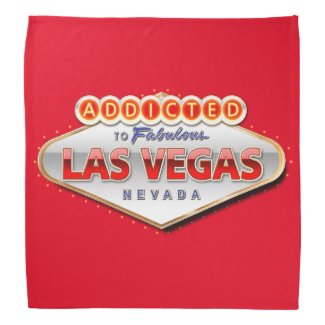 Addicted to Las Vegas, Nevada Funny Sign Bandana