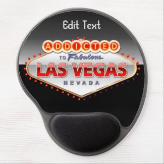 Addicted to Las Vegas, Nevada Funny Sign Gel Mouse Pad