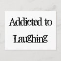 Addicted to Laughing