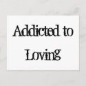 Addicted to Loving