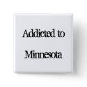 Addicted to Minnesota