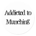 Addicted to Munching